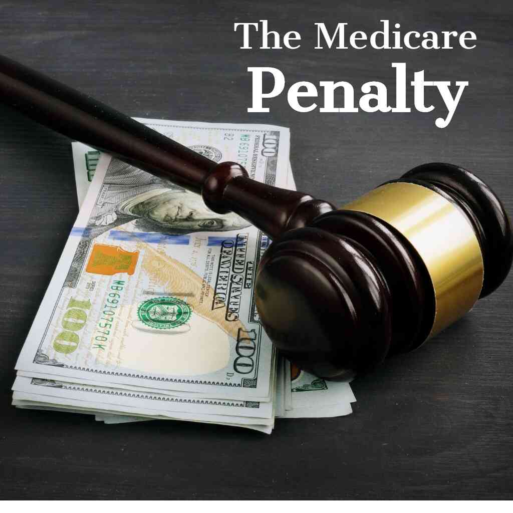 Medicare Penalty 